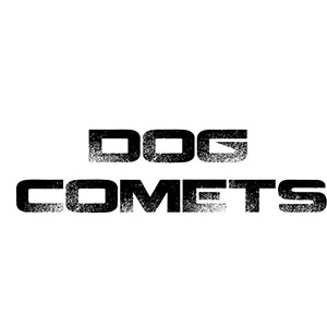 DOG COMETS